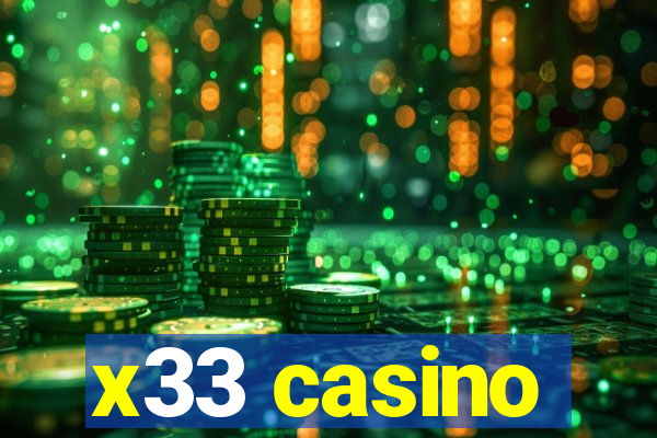 x33 casino